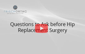 Questions to Ask before Hip Replacement Surgery